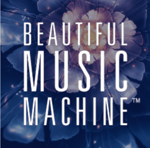 Beautiful Music Machine